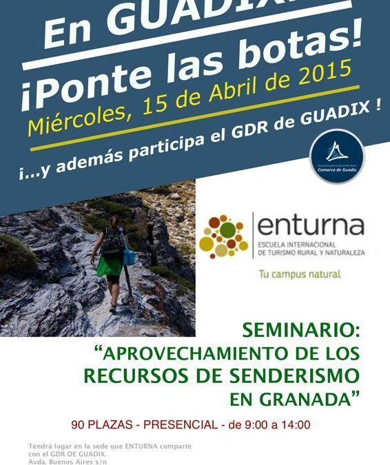 ¡PONTE LAS BOTAS! Seminario de aprovechamiento de los recursos de senderismo en Granada