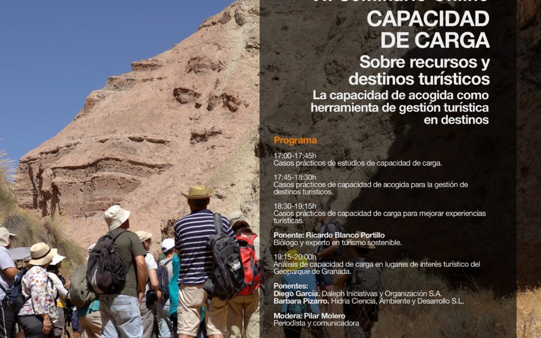 Casos prácticos y análisis de la capacidad de carga en lugares de interés turístico centrarán el seminario online del lunes 27 de mayo